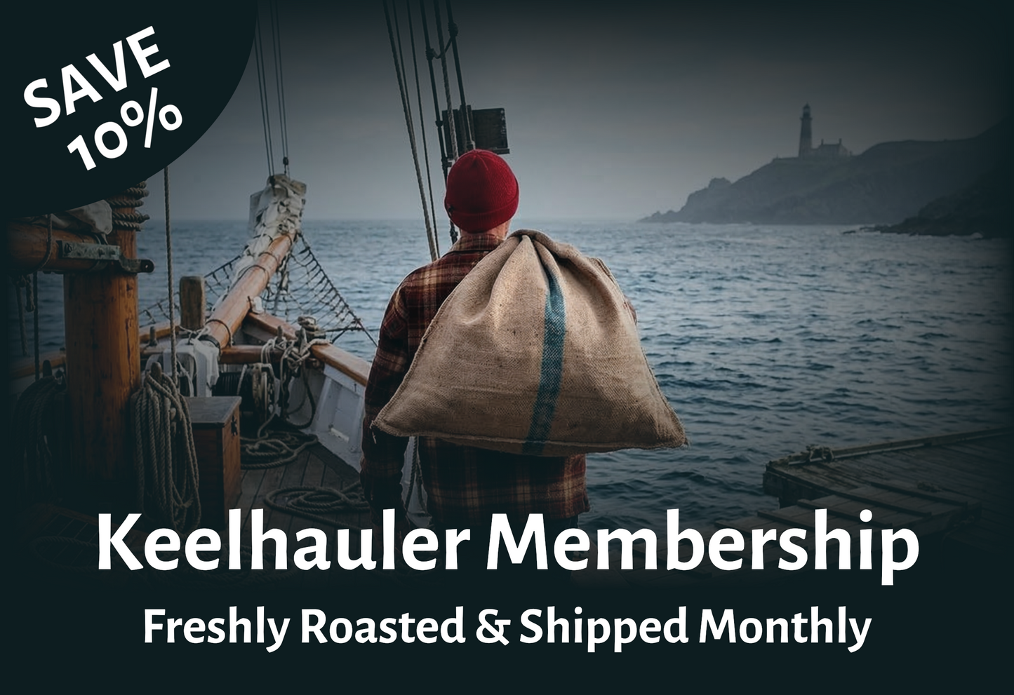 Keelhauler Coffee Membership
